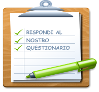 RISPONDI AL NOSTRO QUESTIONARIO