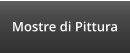 Mostre di Pittura