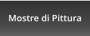 Mostre di Pittura