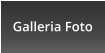 Galleria Foto